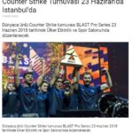 BLAST Pro Series Ulusal Basında Büyük Yankı Uyandırdı