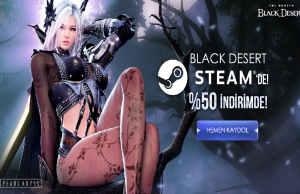 Black Desert Online Steam’e %50 İndirimle Geldi! Black Desert Online Steam’e %50 İndirimle Geldi