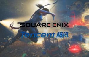 Square Enix ve Tencent’ten Stratejik Ortaklık! Square Enix ve Tencentten Stratejik Ortaklık!