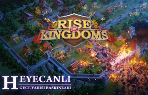Rise of Kingdoms, Bütün Android Ve IOS Cihazlarda!